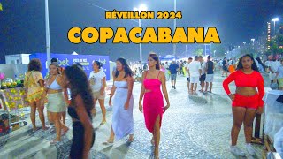 🇧🇷 COPACABANA🌴NEW YEARS EVE 2024 RÉVEILLON IN BRAZIL [upl. by Pussej]