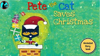 Pete the Cats CHRISTMAS MIRACLE Animated Book Read Aloud [upl. by Atnom]