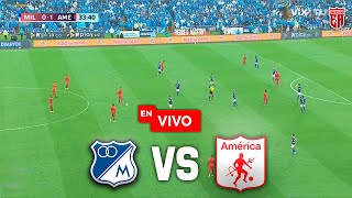 👹🔴 EN VIVO Millonarios vs América de Cali  FECHA 2 CUADRANGULARES LIGA BETPLAY [upl. by Nirrek]