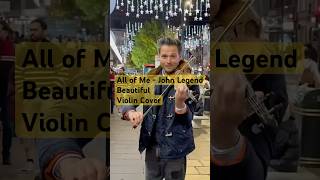 Beautiful Violin Street performance All Of Me London Vibes shorts shortsfeed [upl. by Lateh]