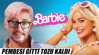 PEMBESİ GİTTİ TOZU KALDI  BARBIE ELEŞTİRİSİ [upl. by Ennovahs]