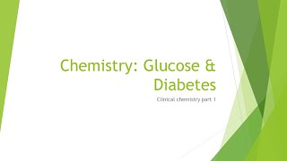 Chemistry Basics Glucose and Diabetes [upl. by Aynos887]