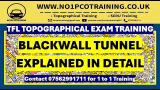 BLACKWALL TUNNEL ALL MISTAKES EXPLAINED IN DETAIL JANUARY 2024 TFL TOPOGRAPHICAL EXAMSERU [upl. by Obelia]