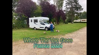 Where The Van Goes in France 2024 1  Starting Off [upl. by Robi]