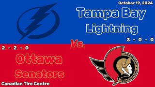 Tampa Bay Lightning vs Ottawa Senators  October 19 2024  All Goals [upl. by Nairb]