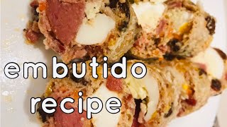 EASY EMBUTIDO RECIPE No cheese [upl. by Mateusz]