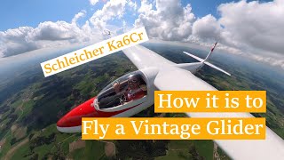 How it is to fly a 1966 vintage glider Schleicher Ka6 Cr [upl. by Kerwinn]