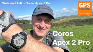 Walk and talk  Coros Apex 2 Pro [upl. by Serles]