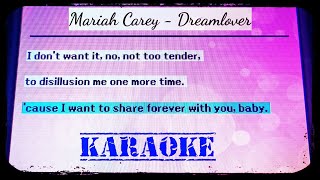 Mariah Carey  Dreamlover  Karaoke Version [upl. by Janaye]