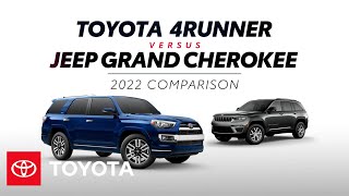 2022 Toyota 4Runner vs 2022 Jeep Grand Cherokee  Toyota [upl. by Addison]