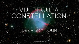 Vulpecula Constellation Deep Sky Tour [upl. by Frasquito]