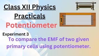 Potentiometer class 12 To compare the emf of two given primary cells using potentiometer [upl. by Newfeld]