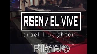 Risen  El Vive  Israel Houghton  Piano Tutorial amp Synths [upl. by Nayab]