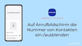 Auf Anrufbildschirm die Nummer von Kontakten einausblenden  Samsung Android 14  One UI 6 [upl. by Leiba18]