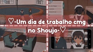 ᰔᩚ• Um dia de trabalho cmg no Shoujo♡ 📈 💸 [upl. by Bert581]