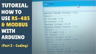 TUTORIAL How To Use RS485 TTL MODBUS  Arduino Controller Module Part 22  Wire Up Solar [upl. by Vilhelmina]