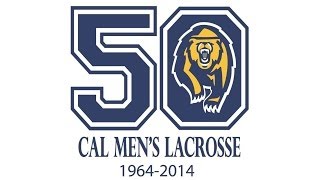 CAL Lacrosse 50th Anniversary [upl. by Aeki]