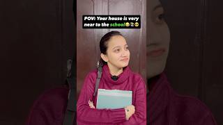 Koi hai jiska ghar school ke pass hai📚😂 explorepage trending share viralvideo youtubeindia [upl. by Acinad]