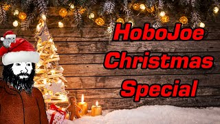 The HoboJoe Show Christmas Special 2023 [upl. by Notnerb]