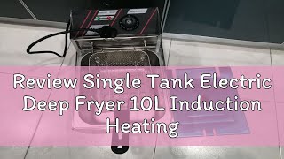 Review Single Tank Electric Deep Fryer 10L Induction Heating Stainless Steel Kitchen Utensils Cookw [upl. by Atiuqad623]