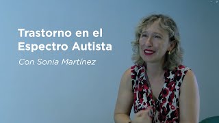 Entrevista a Sonia Martínez directora del Experto Universitario en Trastornos del Espectro Autista [upl. by Zicarelli700]