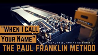 How I Played The Pedal Steel Guitar Solo On quotWhen I Call Your Namequot [upl. by Eedyah]