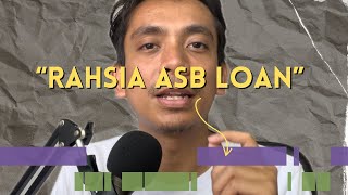 Kenapa Loan ASB anda sentiasa RUGI [upl. by Giordano]