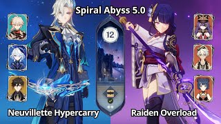 C0 Neuvillette Hypercarry amp C0 Raiden Overload  Spiral Abyss 50 Floor 12 Genshin Impact [upl. by Atnoed]