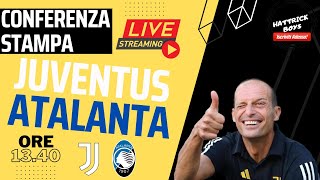 DIRETTA VIDEO CONFERENZA ALLEGRI PRE JUVENTUS ATALANTA [upl. by Htebsil947]