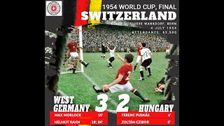 1954 FIFA World Cup Final  Hungary 23 Germany  All Goals amp Highlights  1954 ФИФА Чемпионат Мира [upl. by Aldrich251]