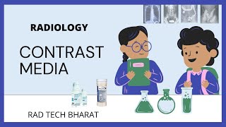 Contrast Media in Radiology  RAD TECH BHARAT [upl. by Naesad299]