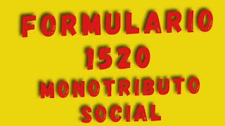 🎉CREDENCIAL 1520 Y FORMULARIO 184  MONOTRIBUTO SOCIALtutorialesanses [upl. by Candace]