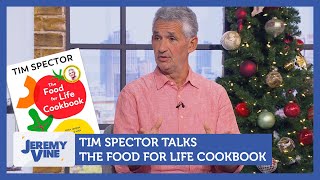 The Papers amp Everything Else Tim Spector talks The Food For Life Cookbook  Jeremy Vine [upl. by Adnawak677]