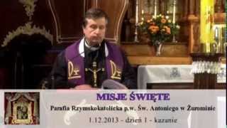 Misje Święte 2013 w Parafii Św Antoniego w Żurominie  dzień 1 [upl. by Cannell]