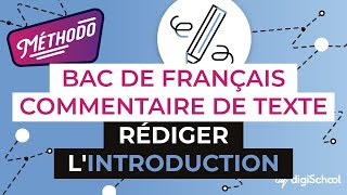 Le commentaire de texte  rédiger lintroduction  Méthodologie écriture  digiSchool [upl. by Nirrad101]