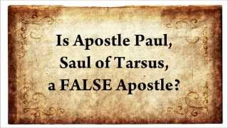 Apostle Paul or FAKE Apostle Paul revised [upl. by Inimod212]