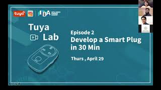 Tuya Lab  Ep2 Develop a Smart Plug in 30 Min [upl. by Lawtun]