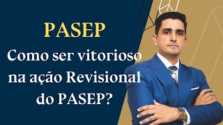 Como ser vitorioso na Ação Revisional do PASEP [upl. by Nnylyar911]