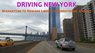 4K Driving New York  Manhattan to Newark Liberty International Airport New Jersey [upl. by Thgiled976]