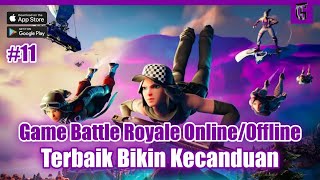 10 Game Battle Royale OnlineOffline Terbaik Yang Bikin Kecanduan DiTahun 2023 11 [upl. by Nylessej]