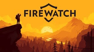 334 FIREWATCH Part 2  Story mode game  LIVE STREAM [upl. by Athalee]