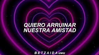 quotI wanna ruin our friendship we should be lovers insteadquot💕🌈 Tiktok Sub Español [upl. by Casandra]