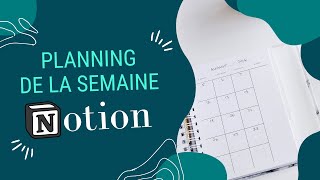 Afficher son calendrier de la semaine dans Notion [upl. by Lynnelle]