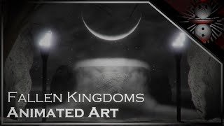 Fallen Kingdoms  Animated Art Music Video [upl. by Tewell]