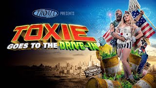 TOXIE GOES TO THE DRIVEIN [upl. by Akirderf]