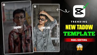 TADOW Trending Capcut Template Reels Video Editing  Instagram Viral quotTadowquot Capcut Template 2024 [upl. by Calle]