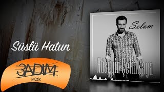 Hüseyin Çetinkaya  Süslü Hatun  Official Lyric Video [upl. by Jenks22]