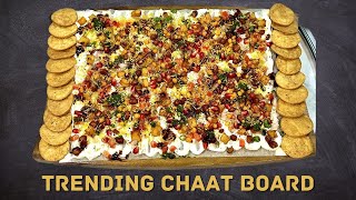 Trending Chaat Board Recipe  Stylish Desi Charcuterie board  Chaat Platter [upl. by Krein647]