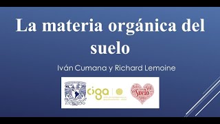 Materia orgánica del suelo [upl. by Ahtoelc]