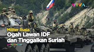 Ogah Ribut Lawan IDF Ribuan Tentara dan Alat Tempur Rusia Tinggalkan Suriah [upl. by Duff663]